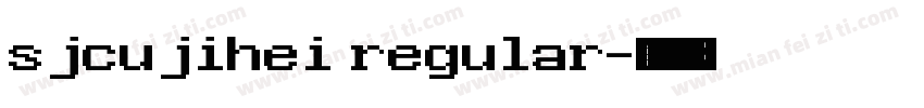 sjcujihei regular字体转换